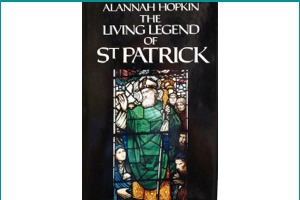 Front cover of book The Living Legend of St Patrick